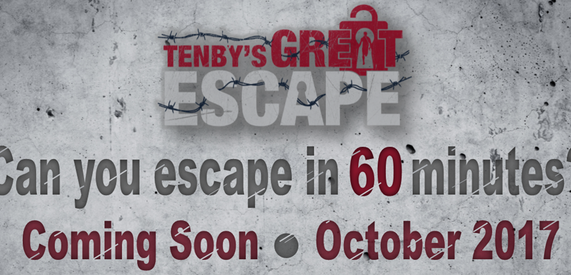 Tenby's Great Escape - coming soon